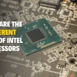 different types of Intel Processors