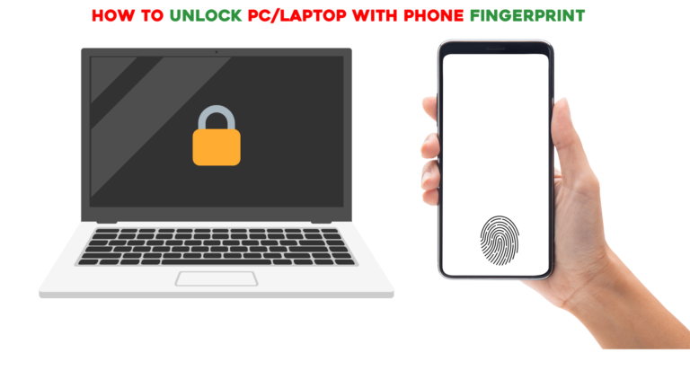 How To Unlock PC With Phone Fingerprint