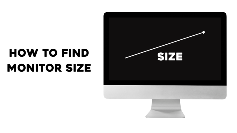 How To Find Monitor Size